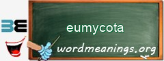 WordMeaning blackboard for eumycota